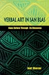 Verbal Art in San Blas: Kuna Culture through Its Discourse