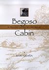 Begoso cabin : a Pecos country retreat