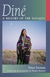 Diné: A History of the Navajos