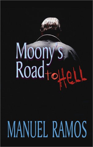 Moony's Road to Hell book cover