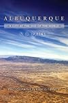Albuquerque: City at the End of the World