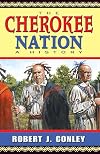 The Cherokee Nation: A History