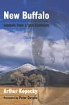 New Buffalo: Journals from a Taos Commune (Counterculture Series)