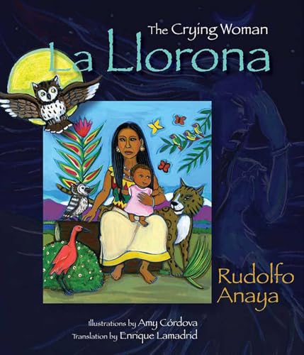 Cover of La Llorona : the crying woman
