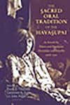 The Sacred Oral Tradition of the Havasupai: As Retold by Elders and Headmen Manakaja and Sinyella 1918-1921