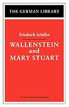 Wallenstein / Mary Stuart