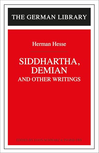 Siddhartha, Demian, and Other Writings book cover