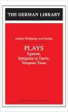 Egmont / Iphigenia in Tauris / Torquato Tasso