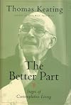 Better Part: Stages of Contemplative Living