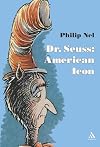 Dr. Seuss: American Icon