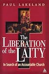 The Liberation of the Laity: In Search of an Accountable Church