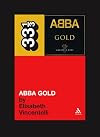 Abba's Abba Gold (Thirty Three and a Third series)
