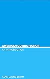 American Gothic Fiction: An Introduction (Literary Genres)