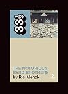 The Byrds' Notorious Byrd Brothers (33 1/3)