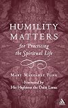 Humility Matters for Practicing the Spiritual Life