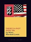 Sly and the Family Stone's There's a Riot Goin' on (33 1/3) (33 1/3)