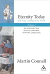 Eternity Today, Vol. 2: On the Liturgical Year: Sunday, Lent, The Three Days, The Easter Season, Ordinary Time
