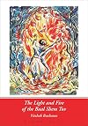 The Light and Fire of the Baal Shem Tov