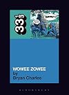 Pavement's Wowee Zowee (33 1/3)
