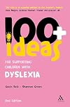 100 Ideas for Supporting Children with Dyslexia