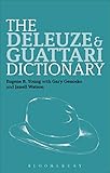 The Deleuze And Guattari Dictionary