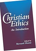 Christian Ethics: An Introduction