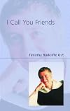 I Call You Friends