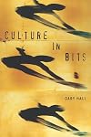 Culture in Bits: The Monstrous Future of Theory