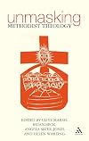 Unmasking Methodist Theology: A Way Forward