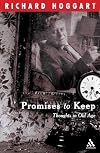 Promises to Keep: Thoughts in Old Age