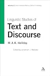 Linguistic Studies of Text and Discourse: Volume 2 (Collected Works of M.A.K. Halliday)