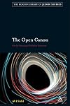 The Open Canon: On the Meaning of Halakhic Discourse (The Robert and Arlene Kogod Library of Judaic Studies)