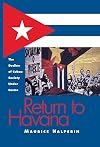 Return to Havana: The Decline of Cuban Society Under Castro