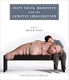 Fairy Tales, Monsters, and the Genetic Imagination (Frist Center for the Visual Arts Title)
