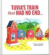 Tuvia's Train That Had No End