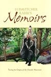 Lubavitcher Rabbi's Memoirs: Tracing the Origins of the Chasidic Movement, Vol. 2