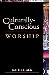 Culturally-Conscious Worship