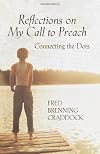 Reflections on My Call to Preach: Connecting the Dots