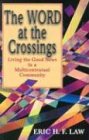 The Word at the Crossings: Living the Good News in a Multicontextual Community