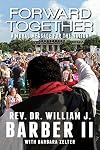 Forward Together: A Moral Message for the Nation