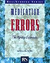 Medication Errors: The Nursing Experience (Real Nursing)