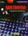 Multimedia: A Hands on Introduction (Graphic Communications)