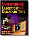 Understanding Laboratory & Diagnostic Tests (The Health Information Management Series)