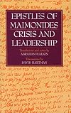 Epistles of Maimonides: Crisis and Leadership