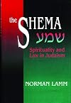 The Shema: Spirituality and Law in Judaism