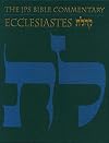 The JPS Bible Commentary: Ecclesiastes