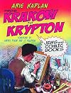 From Krakow to Krypton: Jews and Comic Books