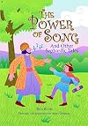 The Power of Song: And Other Sephardic Tales