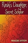 Rashi's Daughter, Secret Scholar