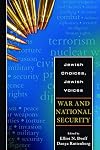 Jewish Choices, Jewish Voices: War and National Security